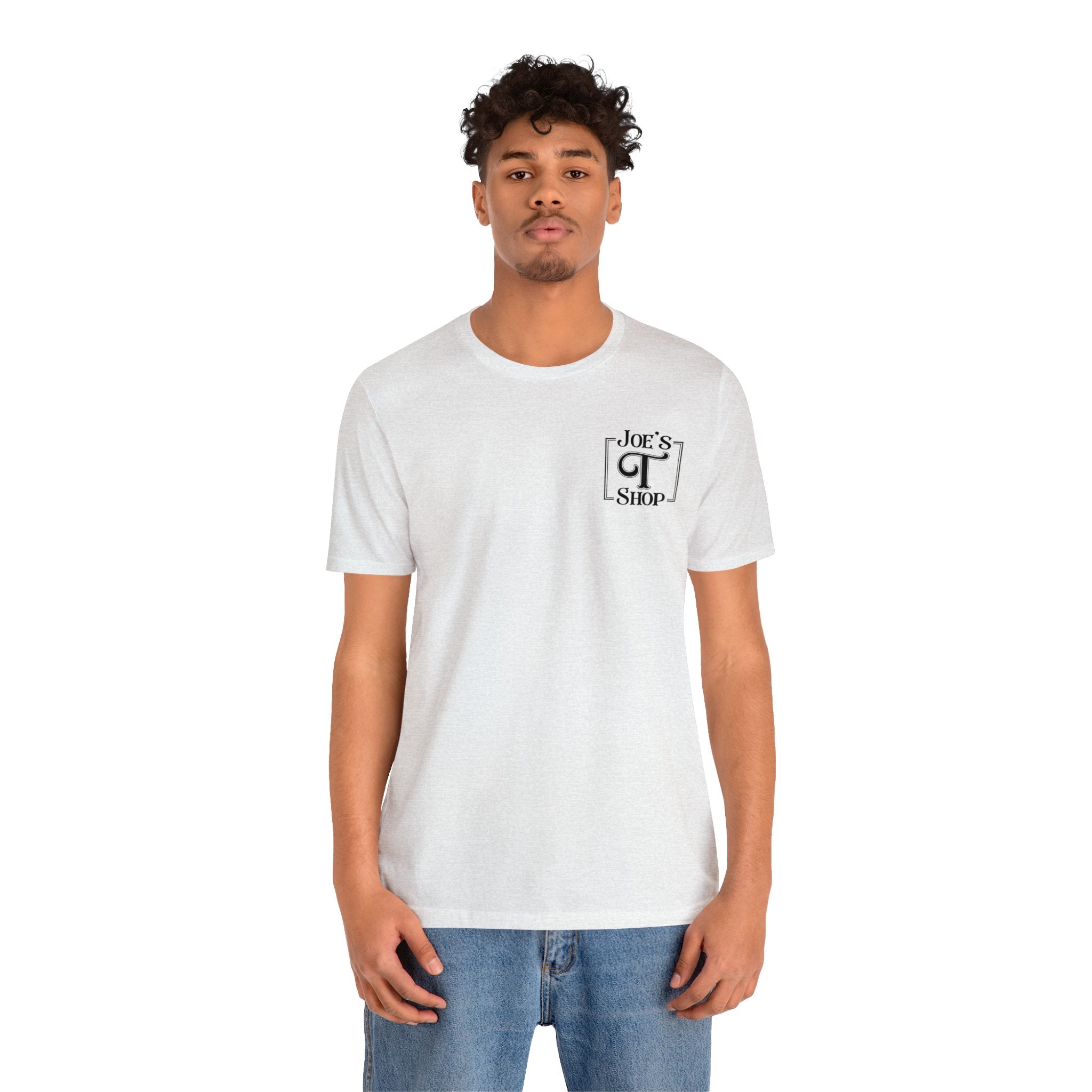 Joe's T Shop Unisex Jersey Short Sleeve Tee