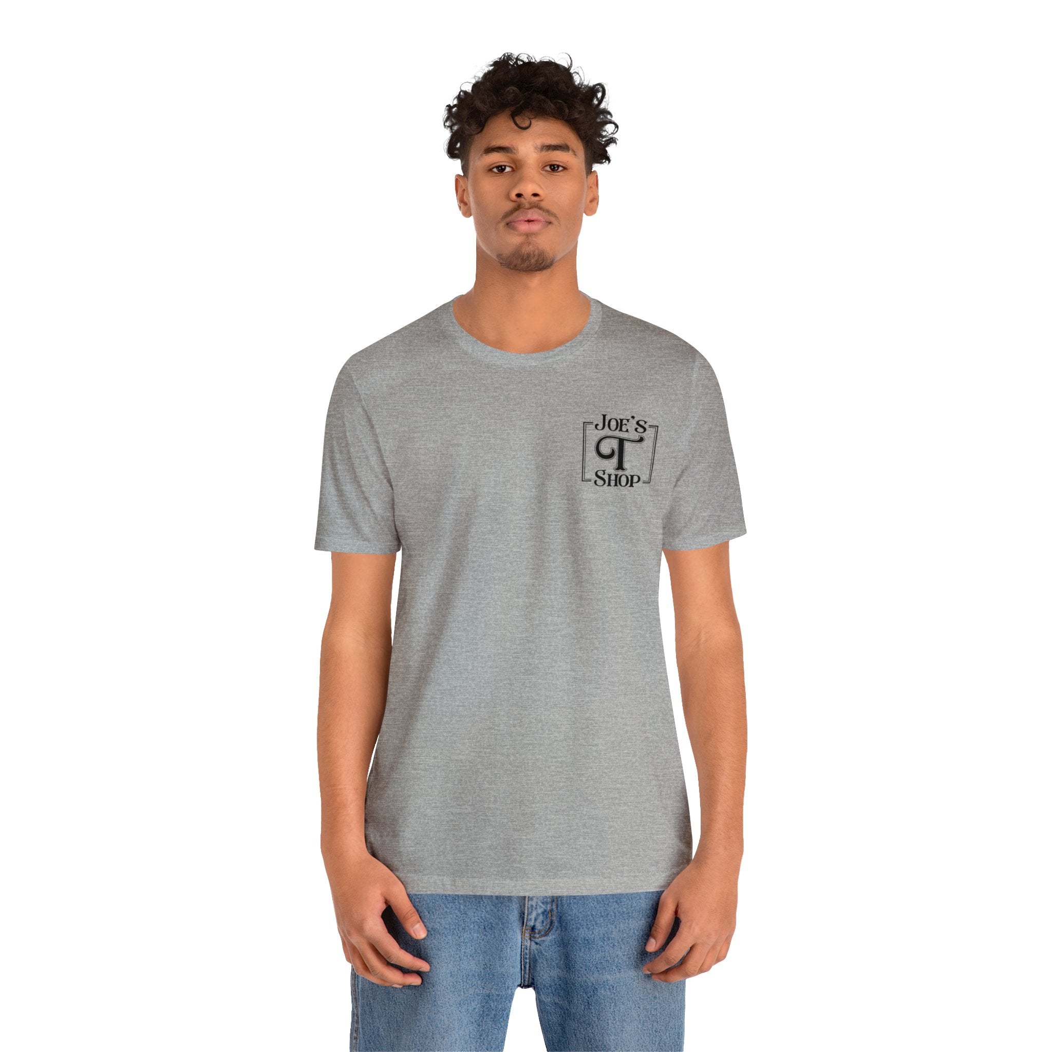 Joe's T Shop Unisex Jersey Short Sleeve Tee