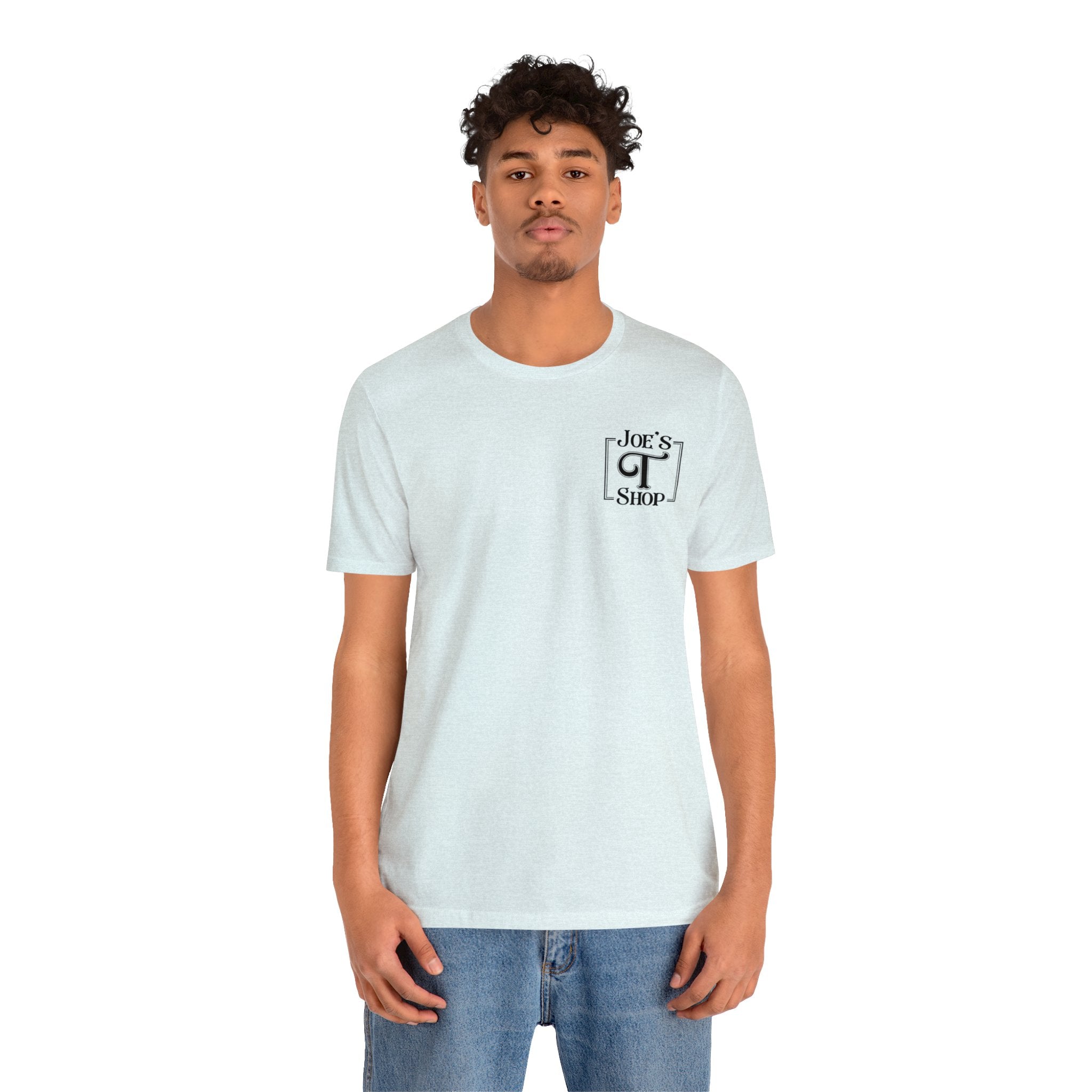 Joe's T Shop Unisex Jersey Short Sleeve Tee